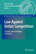 Henning-Bodewig / Hilty |  Law Against Unfair Competition | Buch |  Sack Fachmedien