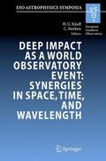 Sterken / Käufl |  Deep Impact as a World Observatory Event: Synergies in Space, Time, and Wavelength | Buch |  Sack Fachmedien