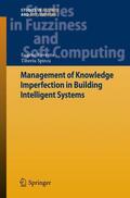 Spircu / Roventa |  Management of Knowledge Imperfection in Building Intelligent Systems | Buch |  Sack Fachmedien