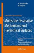 Bhushan / Nosonovsky |  Multiscale Dissipative Mechanisms and Hierarchical Surfaces | Buch |  Sack Fachmedien