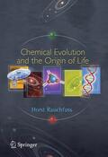 Rauchfuss / Rauchfuß |  Chemical Evolution and the Origin of Life | Buch |  Sack Fachmedien