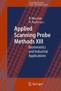 Fuchs / Bhushan |  Applied Scanning Probe Methods XIII | Buch |  Sack Fachmedien