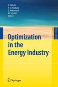Kallrath / Scheidt / Pardalos |  Optimization in the Energy Industry | Buch |  Sack Fachmedien