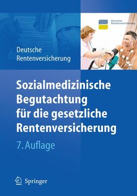 Deutsche Rentenversicherung Bund | Sozialmedizinische Begutachtung für die gesetzliche Rentenversicherung | Buch | sack.de