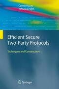Lindell / Hazay |  Efficient Secure Two-Party Protocols | Buch |  Sack Fachmedien
