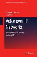 Verma / Ling / Wang |  Voice over IP Networks | Buch |  Sack Fachmedien