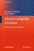 Papailiou / O. Papailiou / Schmuck |  Silicone Composite Insulators | Buch |  Sack Fachmedien