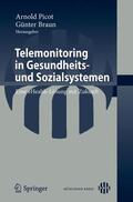 Braun / Picot |  Telemonitoring in Gesundheits- und Sozialsystemen | Buch |  Sack Fachmedien