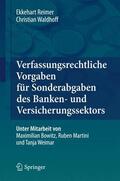 Waldhoff / Reimer |  Verfassungsrechtliche Vorgaben für Sonderabgaben des Banken- und Versicherungssektors | Buch |  Sack Fachmedien