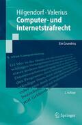 Hilgendorf / Valerius |  Computer- und Internetstrafrecht | Buch |  Sack Fachmedien