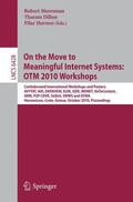 Meersman / Dillon / Herrero |  On the Move to Meaningful Internet Systems: OTM 2010 | Buch |  Sack Fachmedien