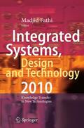 Fathi / Holland / Ansari |  Integrated Systems, Design and Technology 2010 | Buch |  Sack Fachmedien