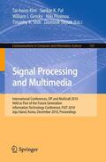 Pal / Grosky / Pissinou |  Signal Processing and Multimedia | Buch |  Sack Fachmedien