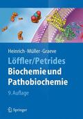 Heinrich / Müller / Graeve |  Biochemie und Pathobiochemie | Buch |  Sack Fachmedien