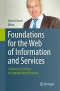Fensel |  Foundations for the Web of Information and Services | Buch |  Sack Fachmedien