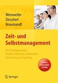 Weisweiler / Braumandl / Dirscherl |  Zeit- und Selbstmanagement | Buch |  Sack Fachmedien