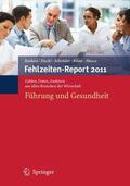 Badura / Ducki / Macco |  Fehlzeiten-Report 2011 | Buch |  Sack Fachmedien
