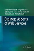 Weinhardt / Blau / Conte |  Business Aspects of Web Services | Buch |  Sack Fachmedien