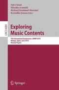 Ystad / Aramaki / Kronland-Martinet |  Exploring Music Contents | Buch |  Sack Fachmedien