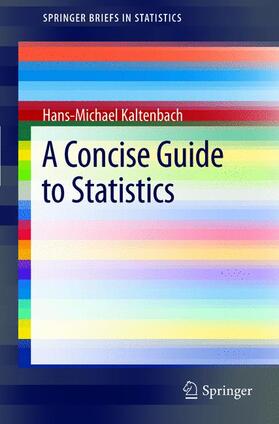Kaltenbach | A Concise Guide to Statistics | Buch | sack.de