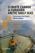 Frolov / Gudkovich / Smolyanitsky |  Climate Change in Eurasian Arctic Shelf Seas | Buch |  Sack Fachmedien