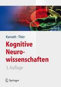 Karnath / Thier |  Kognitive Neurowissenschaften | Buch |  Sack Fachmedien