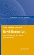 Goyal / Srivastava |  Novel Biomaterials | Buch |  Sack Fachmedien