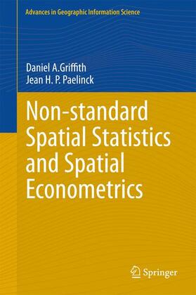 Paelinck / Griffith | Non-standard Spatial Statistics and Spatial Econometrics | Buch | sack.de