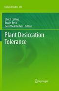 Lüttge / Bartels / Beck |  Plant Desiccation Tolerance | Buch |  Sack Fachmedien