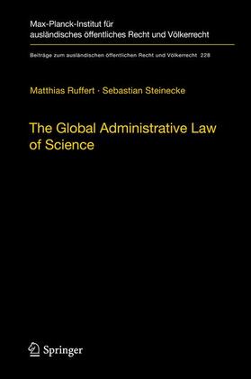 Ruffert / Steinecke | The Global Administrative Law of Science | Buch | sack.de