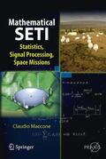 Maccone |  Maccone, C: Mathematical SETI | Buch |  Sack Fachmedien