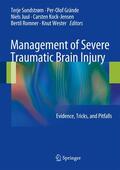Grände / Sundstrøm / Sundstrom |  Management of Severe Traumatic Brain Injury | Buch |  Sack Fachmedien