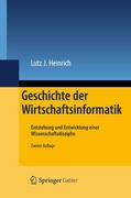 Heinrich |  Geschichte der Wirtschaftsinformatik | Buch |  Sack Fachmedien