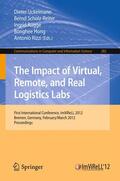 Uckelmann / Scholz-Reiter / Rügge |  The Impact of Virtual, Remote and Real Logistics Labs | Buch |  Sack Fachmedien