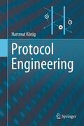 König |  Protocol Engineering | Buch |  Sack Fachmedien