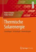 Heinzel / Stieglitz |  Thermische Solarenergie | Buch |  Sack Fachmedien