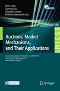 Coles / Szymanski / Das |  Auctions, Market Mechanisms and Their Applications | Buch |  Sack Fachmedien