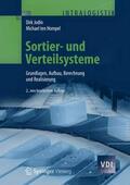 Hompel / Jodin |  Sortier- und Verteilsysteme | Buch |  Sack Fachmedien