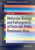 Munir / Zohari / Berg |  Molecular Biology and Pathogenesis of Peste des Petits Ruminants Virus | Buch |  Sack Fachmedien