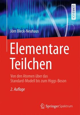 Bleck-Neuhaus | Elementare Teilchen | Buch | sack.de