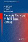 Shinde / Dhoble / Swart |  Phosphate Phosphors for Solid-State Lighting | Buch |  Sack Fachmedien