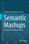 Endres-Niggemeyer |  Semantic Mashups | Buch |  Sack Fachmedien