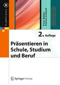 Bühler / Schlaich |  Bühler, P: Präsentieren in Schule, Studium und Beruf | Buch |  Sack Fachmedien