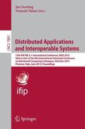 Taïani / Dowling |  Distributed Applications and Interoperable Systems | Buch |  Sack Fachmedien