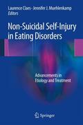 Muehlenkamp / Claes |  Non-Suicidal Self-Injury in Eating Disorders | Buch |  Sack Fachmedien
