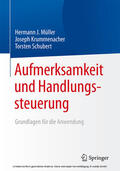 Müller / Krummenacher / Schubert |  Aufmerksamkeit und Handlungssteuerung | eBook | Sack Fachmedien