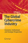 Kshetri |  The Global Cybercrime Industry | Buch |  Sack Fachmedien
