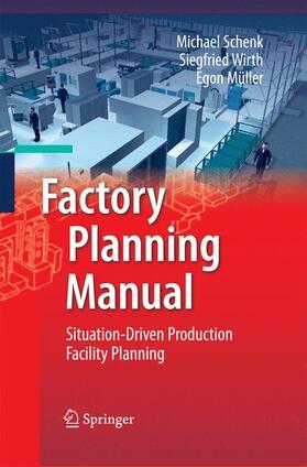 Schenk / Müller / Wirth | Factory Planning Manual | Buch | sack.de
