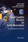 Sandau / Valenzuela / Roeser |  Small Satellite Missions for Earth Observation | Buch |  Sack Fachmedien