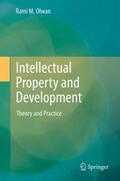Olwan |  Intellectual Property and Development | Buch |  Sack Fachmedien